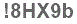 The text to enter in the texbox below is: !8HX9b