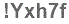 The text to enter in the texbox below is: !Yxh7f