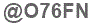 The text to enter in the texbox below is: @O76FN