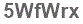 The text to enter in the texbox below is: 5WfWrx