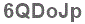 The text to enter in the texbox below is: 6QDoJp