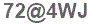 The text to enter in the texbox below is: 72@4WJ