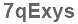 The text to enter in the texbox below is: 7qExys