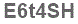 The text to enter in the texbox below is: E6t4SH