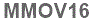 The text to enter in the texbox below is: MMOV16