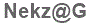 The text to enter in the texbox below is: Nekz@G