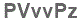 The text to enter in the texbox below is: PVvvPz