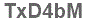 The text to enter in the texbox below is: TxD4bM