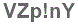 The text to enter in the texbox below is: VZp!nY