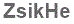The text to enter in the texbox below is: ZsikHe