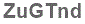 The text to enter in the texbox below is: ZuGTnd