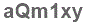 The text to enter in the texbox below is: aQm1xy