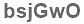 The text to enter in the texbox below is: bsjGwO