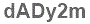 The text to enter in the texbox below is: dADy2m