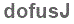 The text to enter in the texbox below is: dofusJ