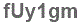 The text to enter in the texbox below is: fUy1gm