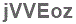 The text to enter in the texbox below is: jVVEoz