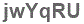 The text to enter in the texbox below is: jwYqRU