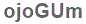 The text to enter in the texbox below is: ojoGUm