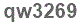 The text to enter in the texbox below is: qw3269