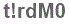 The text to enter in the texbox below is: t!rdM0