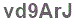 The text to enter in the texbox below is: vd9ArJ